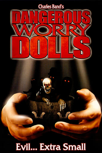 Dangerous Worry Dolls (2008)