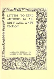 Letters to Dead Authors (Andrew Lang)