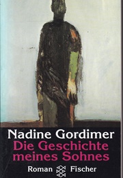 Die Geschichte Meines Sohnes (Nadine Gordimer)