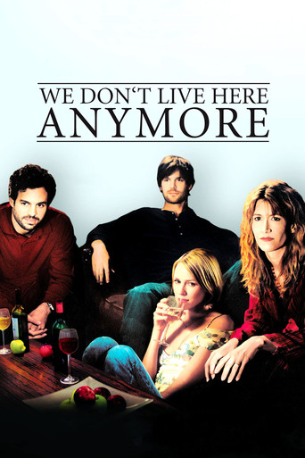 We Don&#39;t Live Here Anymore (2004)