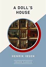 A Doll's House (Henrik Ibsen)