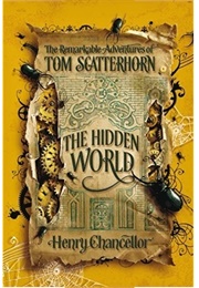 The Hidden World (Henry Chancellor)