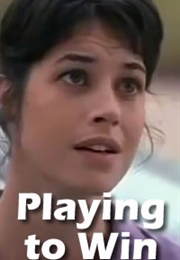 Playing to Win (1998)