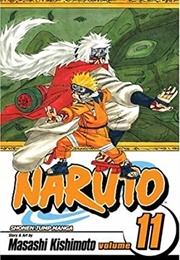 Naruto, Vol. 11: Impassioned Efforts (Masashi Kishimoto)