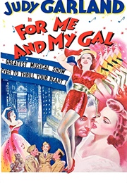 For Me and My Gal (1942)