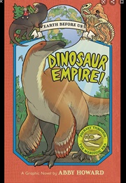Dinosaurs Empire! (Abby Howard)