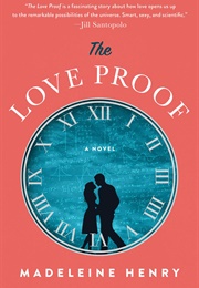 The Love Proof (Madeleine Henry)