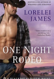 One Night Rodeo (Lorelei James)