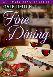 Fine Dining (Gale Deitch)