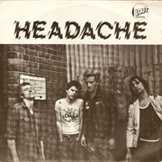 Headache - Can&#39;t Stand Still/No Reason for Your Call (1977)
