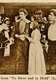 To Have and to Hold (1916)
