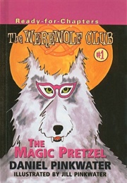 The Werewolf Club (Daniel Pinkwater)