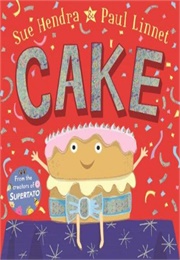 Cake (Sue Hendra)