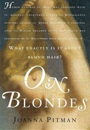 On Blondes (Joanna Pitman)