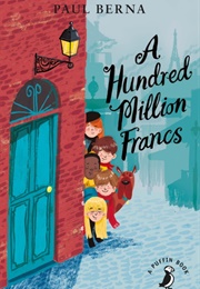 A Hundred Million Francs (Paul Berna)