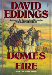 Domes of Fire (Eddings, David)