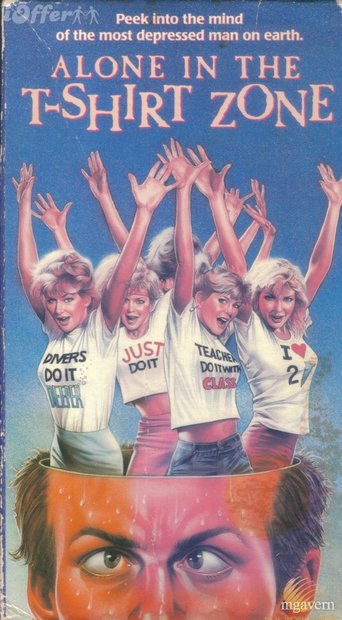 Alone in the T-Shirt Zone (1986)