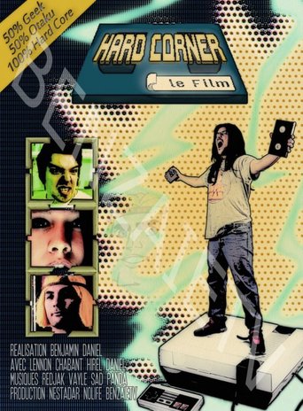 Hard Corner : Le Film (2014)