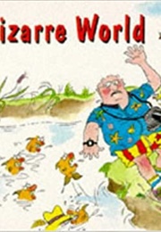 Bizarre World (Bill Bryson)