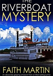 The Riverboat Mystery (Joyce Cato)