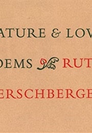 Nature & Love Poems (Ruth Herschberger)
