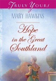 Hope in the Great Southland (#2) (Mary Hawkins)