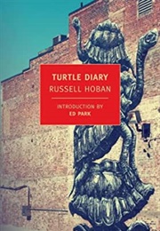 Turtle Diary (Russell Hoban)