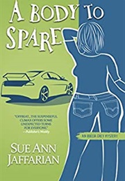 A Body to Spare (Sue Ann Jaffarian)
