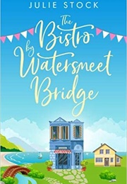 The Bistro at Watersmeet Bridge (Julie Stock)