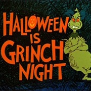 Halloween Is Grinch Night