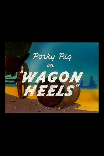 Wagon Heels (1945)
