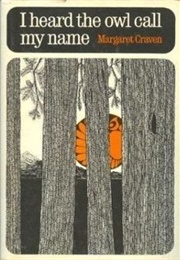 I Heard the Owl Call My Name (Margaret Craven)