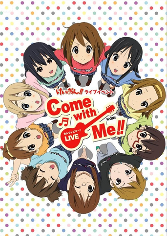 K-ON!! Live Concert-Come With Me!! (2011)