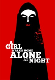 A Girl Walks Home Alone at Night (2014)