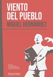 Vientos Del Pueblo (Miguel Hernández)