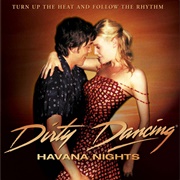 Dirty Dancing 2: Havana Nights