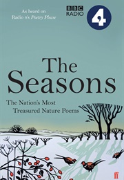 The Seasons: The Nation's Most Treasured Nature Poems (BBC Radio 4)