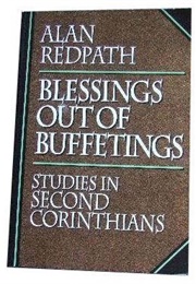 Blessings Out of Buffetings (Alan Redpath)