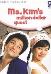Ms. Kim's Million Dollar Quest (2004)