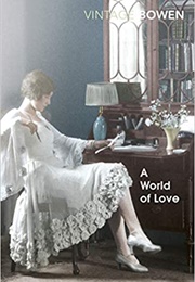A World of Love (Elizabeth Bowen)
