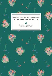 Mrs Palfrey at the Claremont (Elizabeth Taylor)