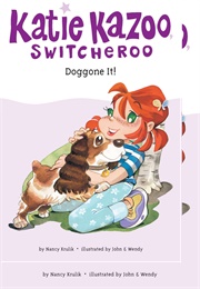 Doggone It! (Nancy Krulik)