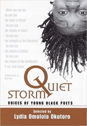 Quiet Storm: Voices of Young Black Poets (Lydia Okutoro)