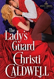 The Lady's Guard (Christi Caldwell)