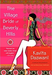 The Village Bride of Beverly Hills (Kavita Daswani)