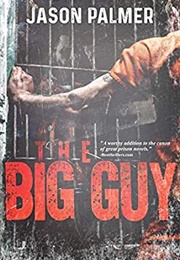 The Big Guy (Jason Palmer)