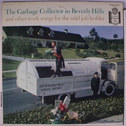 The Garbage Collector in Beverly Hills - Irving Taylor