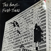 The Boys -  First Time/Whatcha Gonna Do/Turning Grey (1977)