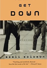 Get Down (Asali Solomon)