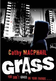 Grass (Catherine MacPhail)